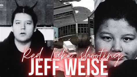 Red Lake High School Shooting| Jeff Weise| Killer Kids - YouTube