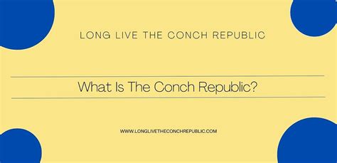 What Is The Conch Republic?