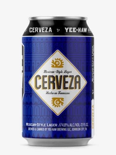 Yee-Haw Brewing Cerveza Mexican-Style Lager, 6 cans / 12 fl oz - Smith ...