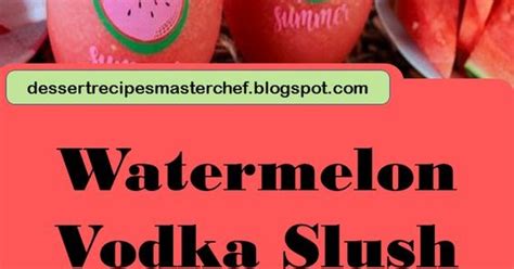 Watermelon Vodka Slush - Lundygamelin