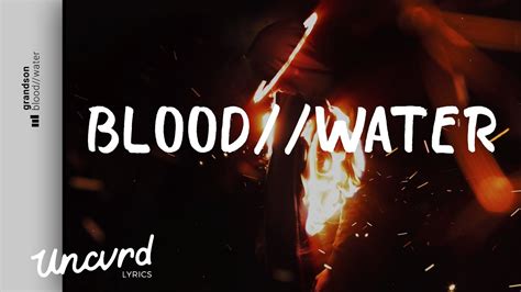 grandson - Blood // Water (Lyrics / Lyric Video) Chords - Chordify