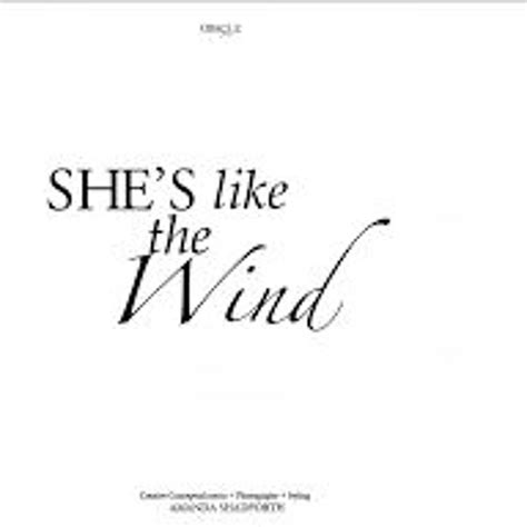 Stream She's Like The Wind by Miss Nason | Listen online for free on ...