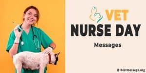 Vet Nurse Day Quotes, Wishes, Messages, Sayings