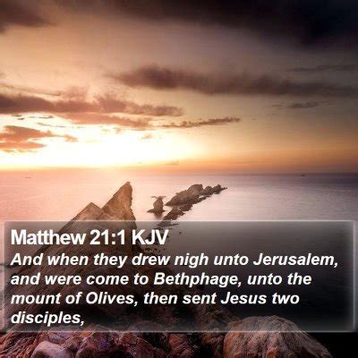 Matthew 21 Scripture Images - Matthew Chapter 21 KJV Bible Verse Pictures