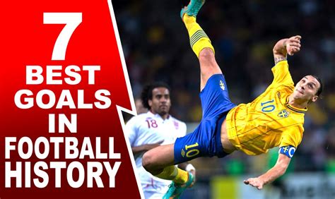 7 Best Goals in Football History || SpotSeven - YouTube