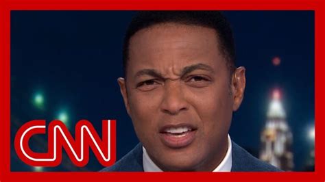 Don Lemon FIRED From His CNN Primetime Show . . . DEMOTED . . . Moved ...