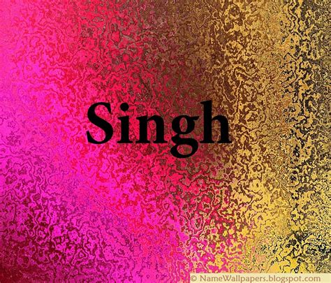 Singh Name Wallpapers Singh ~ Name Wallpaper Urdu Name Meaning Name Images Logo Signature