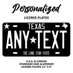 Custom Texas Black License Plate Personalized Name All 50 States 3 ...