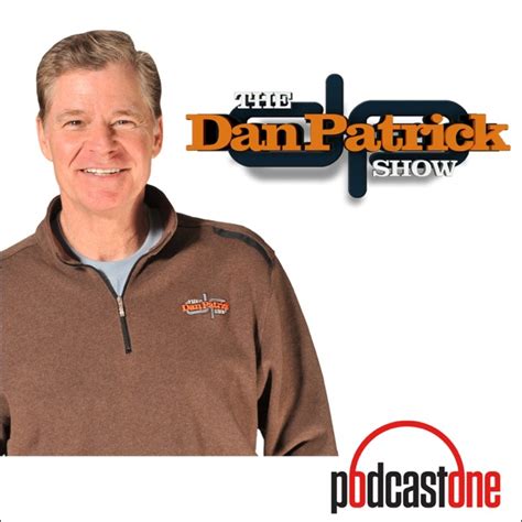 The Dan Patrick Show on PodcastOne by PodcastOne on Apple Podcasts