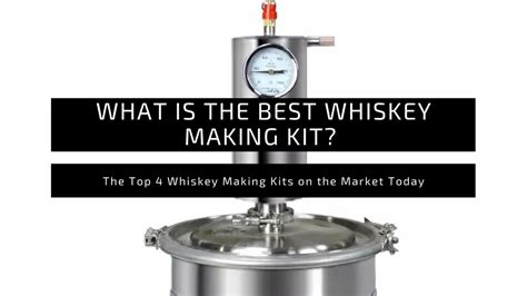 Easy Homemade Whiskey Making Kit - The Best Simple Solution