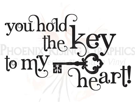 Key To My Heart Quotes. QuotesGram