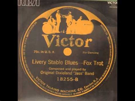 Original Dixieland Jazz Band Livery Stable Blues - YouTube