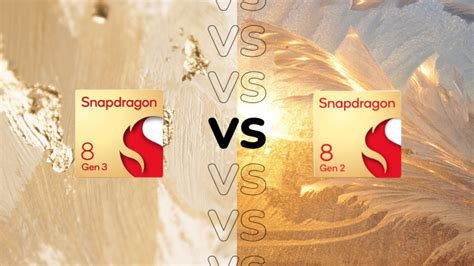 Snapdragon 8 Gen 3 vs Snapdragon 8 Gen 2: What’s new?