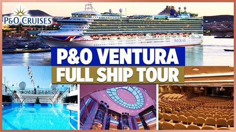 P&O Ventura FULL Cruise Ship Tour - YouTube