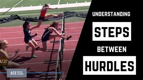 Understanding the Steps Between Hurdles | Pro Tips from Expert Coaches ...