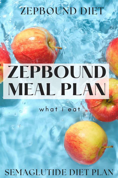 Zepbound Meal Plan What I Eat Zepbound Diet | Mounjaro Diet Plan & Semaglutide Diet Plan in 2024 ...