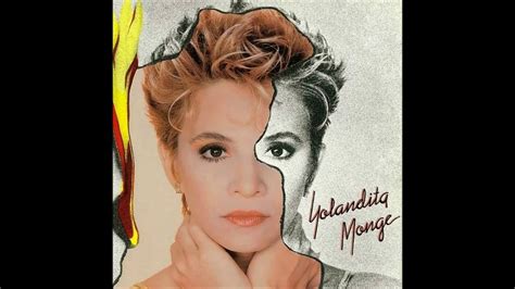 Yolandita Monge - Quítame A Ese Hombre Del Corazón (Remasterizado 2019 ...