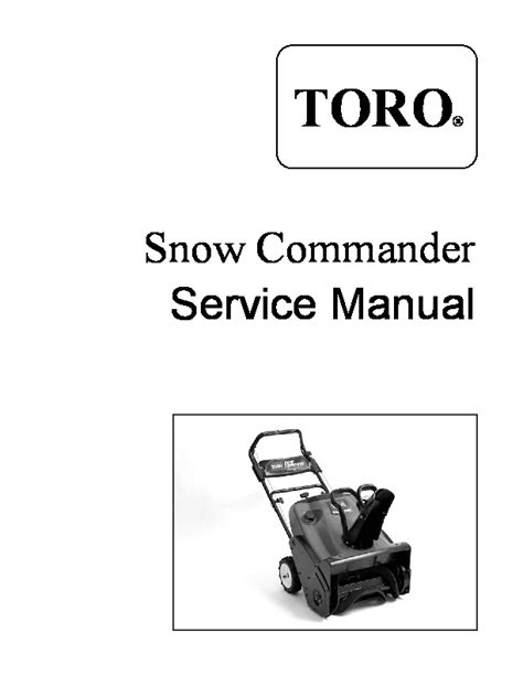 Toro Snow Commander Snow Blower Service Manual, 2005