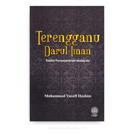 Terengganu Darul Iman – Kawah Buku