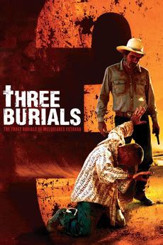 ‎The Three Burials of Melquiades Estrada (2005) directed by Tommy Lee ...