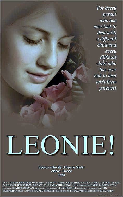 The film "Leonie!" about the sister of St. Thérèse of Lisieux is now ...