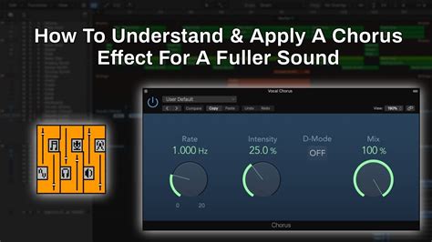 Chorus Effect Tutorial | How To Understand & Apply A Chorus Effect For ...