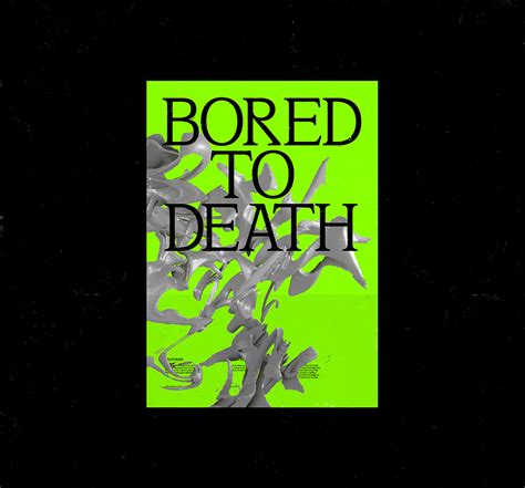 Bored to death on Behance