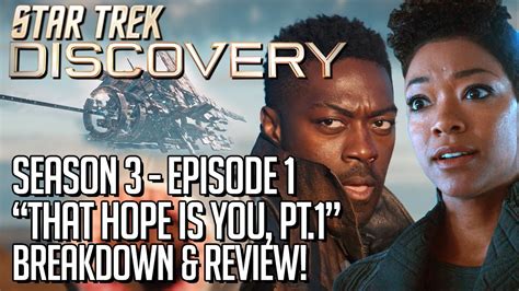 Star Trek Discovery Season 3 Episode 1 - Breakdown & Review! - YouTube