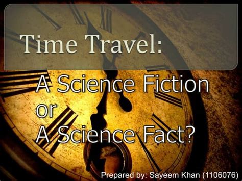 The Physics Of Time Travel