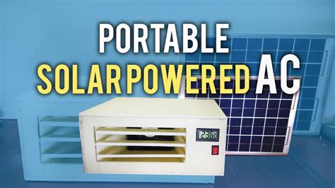 Diy Solar Air Conditioner / Diy Personal Solar Powered Air Conditioner ...