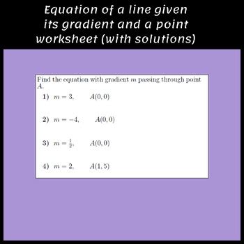 Equation of a line given its gradient and a point worksheet (with solutions)