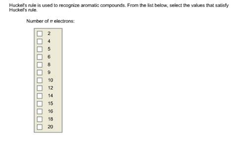 Solved Huckel's rule is used to recognize aromatic | Chegg.com