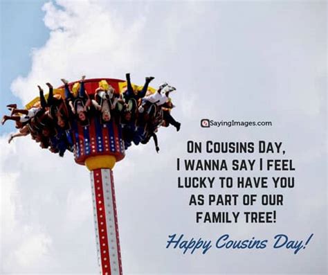 Happy Cousins Day Quotes and Greetings - SayingImages.com