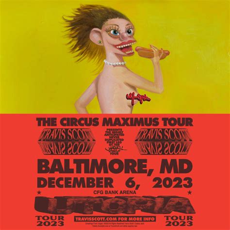 TRAVIS SCOTT UTOPIA TOUR PRESENTS CIRCUS MAXIMUS | Visit Baltimore