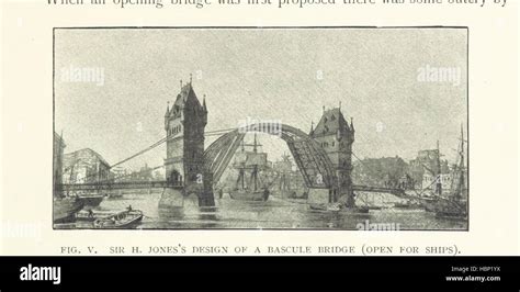 History of the Tower Bridge and of other bridges over the Thames built ...