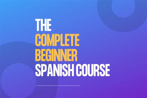 The Complete Spanish Course for Beginners - My Daily Spanish - Courses