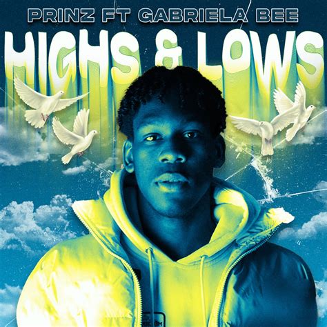 ‎Highs & Lows - Single - Album by Prinz & Gabriela Bee - Apple Music