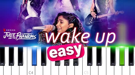 Julie and the Phantoms - Wake Up | 100% EASY PIANO TUTORIAL - Piano ...