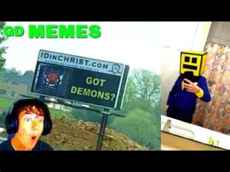 GD MEMES that KEEP GETTING BETTER (gd memes 2.2) - YouTube