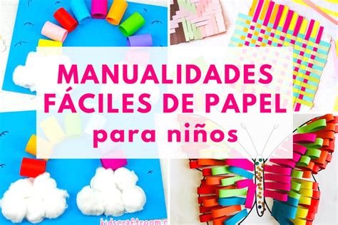 MANUALIDADES CON PAPEL PARA NIÑOS 【MUY FÁCILES】