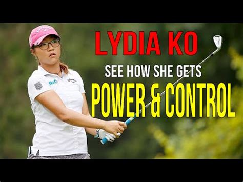 Lydia Ko - Golf Swing Analysis with awesome power and control - YouTube