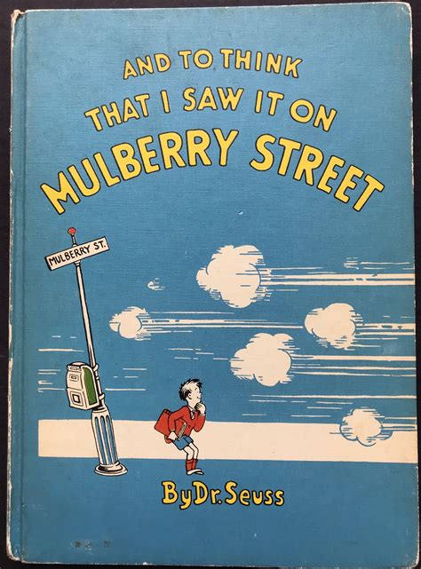 BIBLIO | And To Think That I Saw It On Mulberry Street - 1937/Vanguard ...