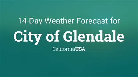 City of Glendale, California, USA 14 day weather forecast