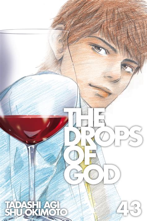 The Drops of God, Volume 43