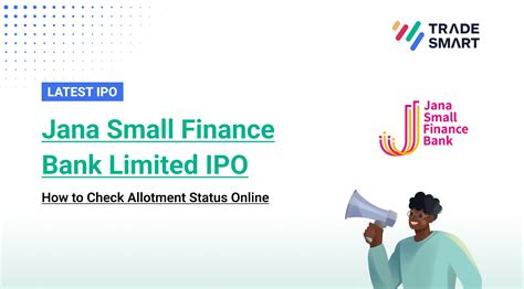 Latest Jana Small Finance Bank IPO allotment Status: Here is how to check allotment status ...