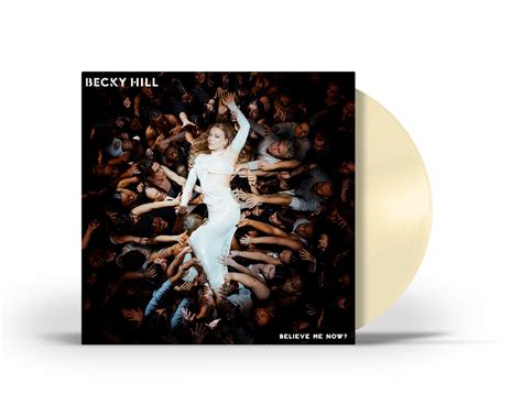 Becky Hill - Becky Hill - Believe Me Now? Vinyl - Polydor Store UK