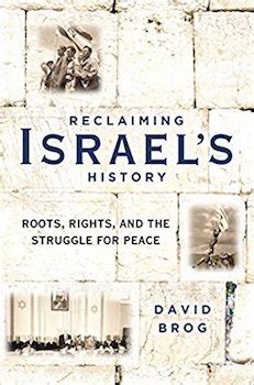 Reclaiming Israel's History: Roots, Rights, and the Struggle for Peace: The Israel Forever ...