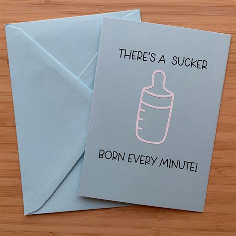 Theres a sucker born every minute new baby card | Etsy