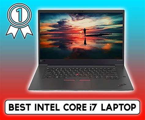 Top 5 Best Intel Core i7 Laptops In 2020 | IntoLaptop