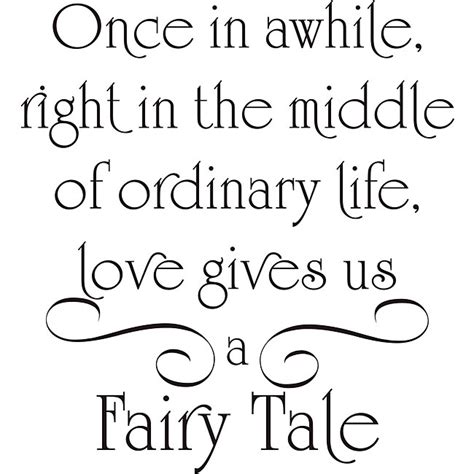 Famous Quotes From Fairy Tales. QuotesGram